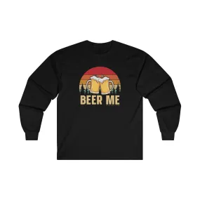 Beer Me Long Sleeve Tee